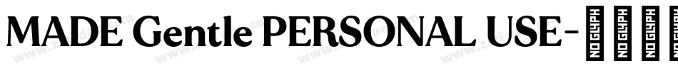 MADE Gentle PERSONAL USE字体转换